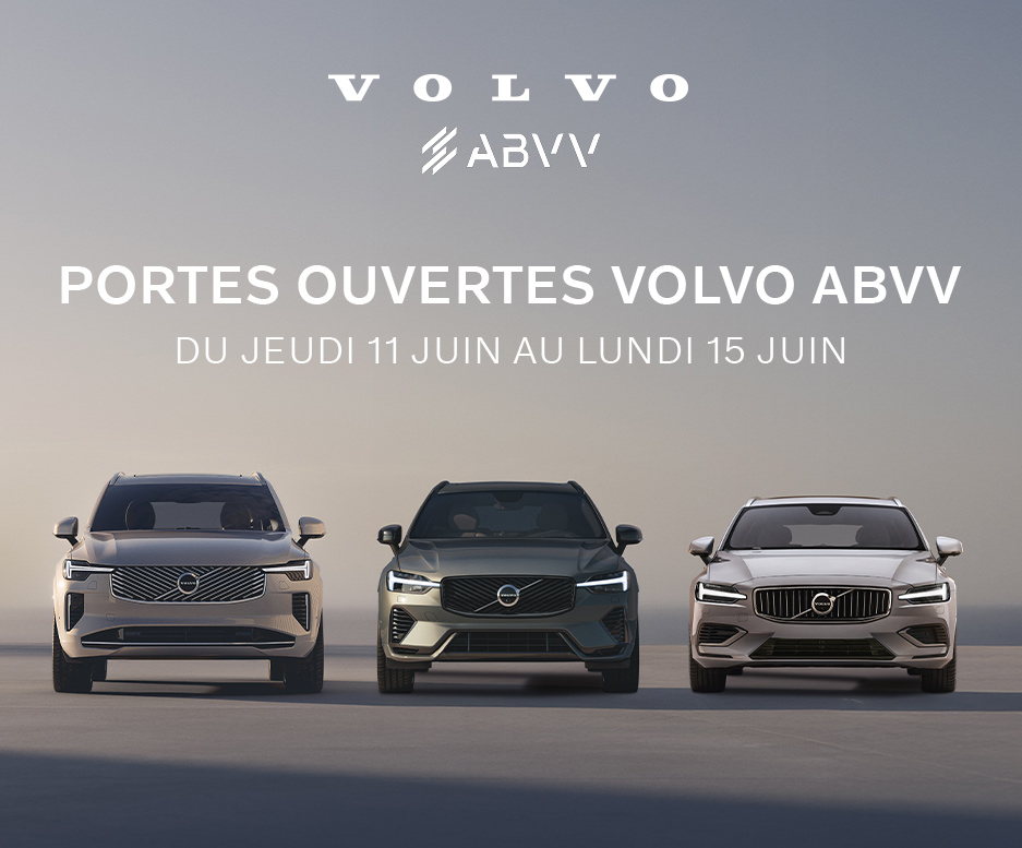 Portes Ouvertes Volvo ABVV - du jeudi 11 juin au lundi 15 juin